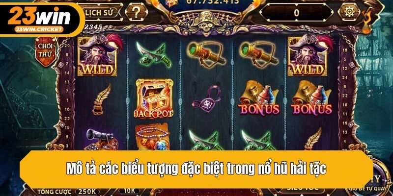 Mô tả các biểu tượng đặc biệt trong nổ hũ hải tặc